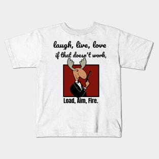 laugh, live, love shoot t-shirt Kids T-Shirt